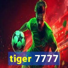 tiger 7777